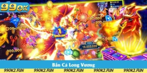 Bắn Cá Long Vương 99OK: Sản Phẩm Săn Ngư Thú Vị 2025