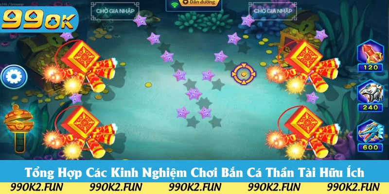 Những chiến thuật chơi bắn cá thần tài thông minh