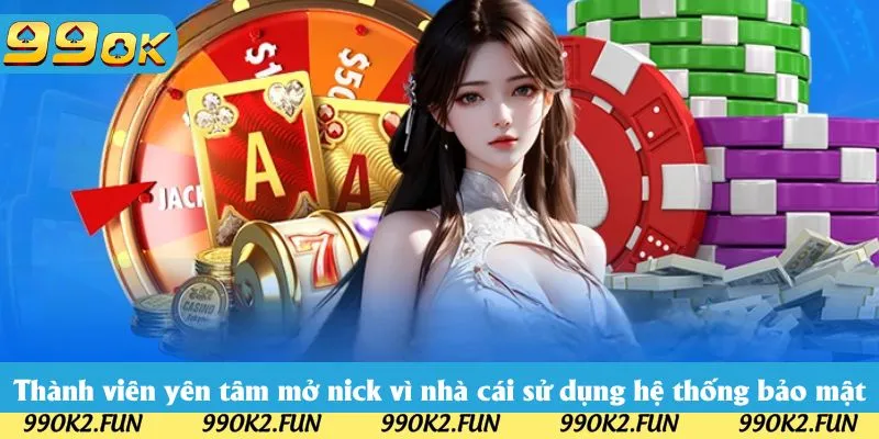 Thành viên yên tâm mở nick vì nhà cái sử dụng nhiều hệ thống bảo mật hiện đại Thành viên yên tâm mở nick vì nhà cái sử dụng nhiều hệ thống bảo mật hiện đại